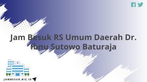 Jam Besuk RS Umum Daerah Dr. Ibnu Sutowo Baturaja