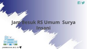 Jam Besuk RS Umum Surya Insani